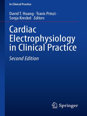 cover image of Cardiac Electrophysiology in Clinical Practice